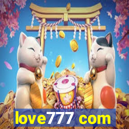 love777 com